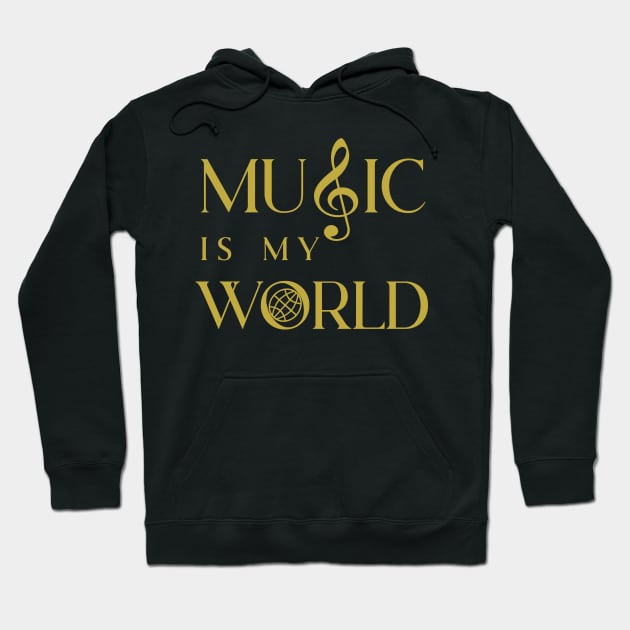 Music is my World Hoodie by Markyartshop